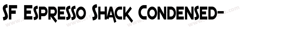SF Espresso Shack Condensed字体转换